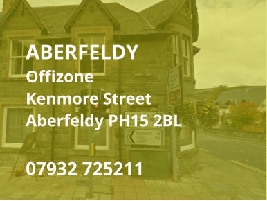 ABERFELDY Offizone Kenmore Street Aberfeldy PH15 2BL  07932 725211